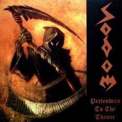 Sodom (GER-1) : Pretenders to the Throne